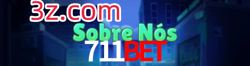 711BET